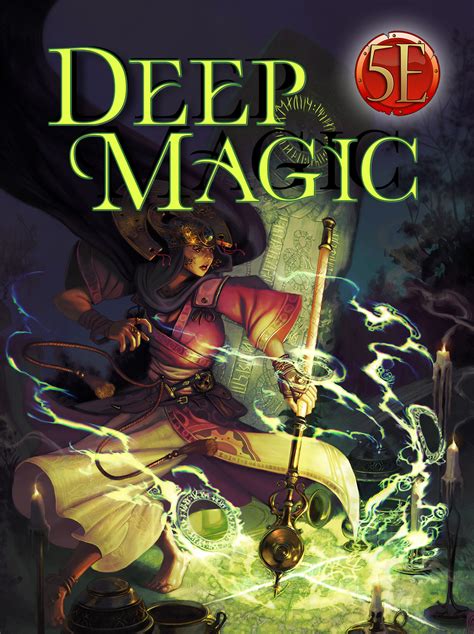 Taking Spellcasting to New Depths: Deep Magic in 5e - A PDF Supplement